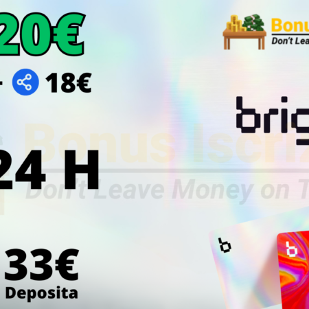 BONUS BRIGHTY: 20€ per Te in 1 Giorno con 33€ di Deposito